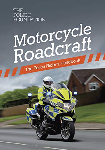 Stock image for Motorcycle roadcraft: the police rider's handbook for sale by Monster Bookshop