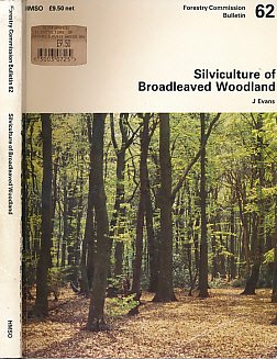 Silviculture of Broadleaved Woodland