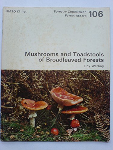 9780117101760: Mushrooms and Toadstools of Broadleaved Forests (Forest Record S.)