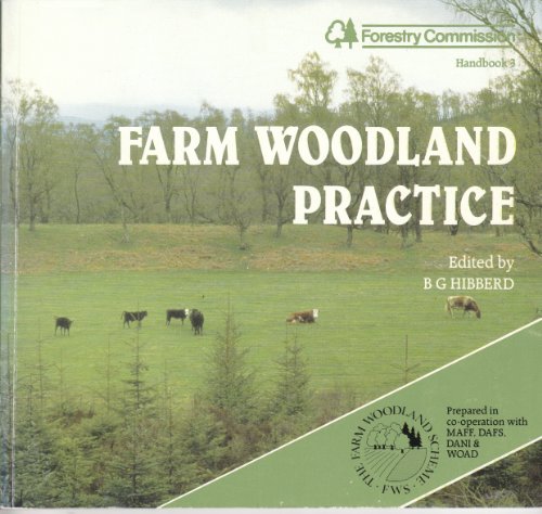 Stock image for Farm Woodland Practice (Handbook Series) for sale by WorldofBooks