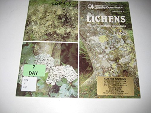 Beispielbild fr Lichens in Southern Woodlands: No 4 (Forestry commission handbooks) zum Verkauf von WorldofBooks
