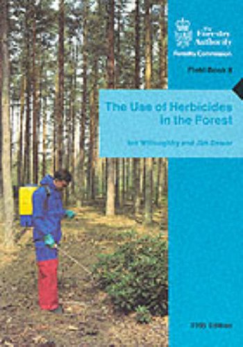 9780117103306: Use of Herbicides in the Forest 1995 (Forestry Commission Field , No 8)