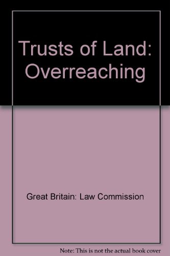 Trusts of land, overreaching (Working paper / Law Commission) (9780117301887) by Great Britain