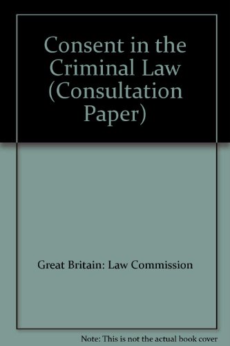 Beispielbild fr Criminal law : consent in the criminal law. zum Verkauf von Kloof Booksellers & Scientia Verlag