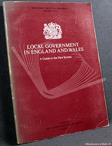 9780117508477: Local Government in England and Wales: A Guide to the New System