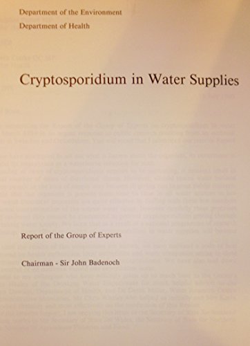 9780117523227: Cryptosporidium in water supplies: report of the Group of Experts