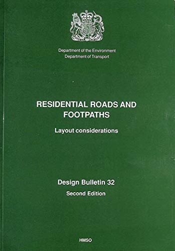 Imagen de archivo de Residential Roads and Footpaths: Layout Considerations: No. 32 (Design Bulletin S.) a la venta por Libros Angulo