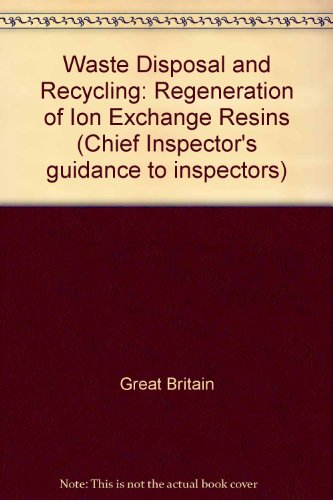 9780117526501: Regeneration of Ion Exchange Resins (Chief Inspector's guidance to inspectors)