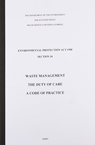 Stock image for Waste management: the duty of care, a code of practice for sale by WorldofBooks