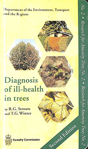 Beispielbild fr Diagnosis of Ill-health in Trees (Research for Amenity Trees) zum Verkauf von Reuseabook