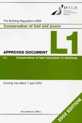 Imagen de archivo de Building Regulations 2000 Approved Document L : Conservation of Fuel and Power in Dwellings a la venta por D2D Books