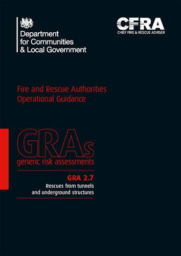 9780117540330: Rescues from tunnels and underground structures: GRA 2.7 (Generic risk assessment)