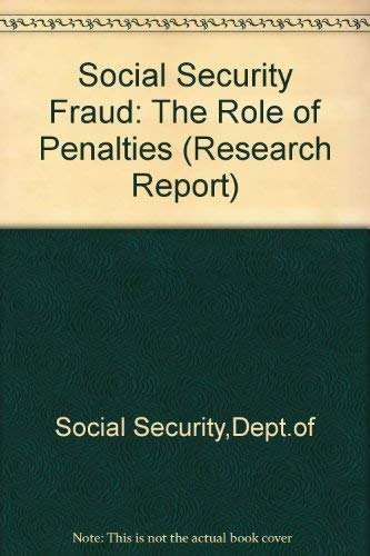 9780117624719: Social security fraud: The role of penalties (Research report / Department of Social Security)