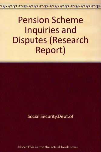 Stock image for Pension Scheme Inquiries and Disputes: No. 66. (Research Report S.) Social Security,Dept.of for sale by Gareth Roberts