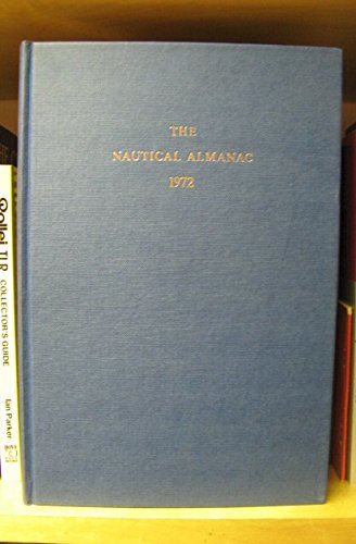 9780117702189: Nautical Almanac 1972