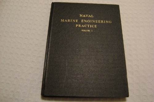 9780117702233: Naval marine engineering practice