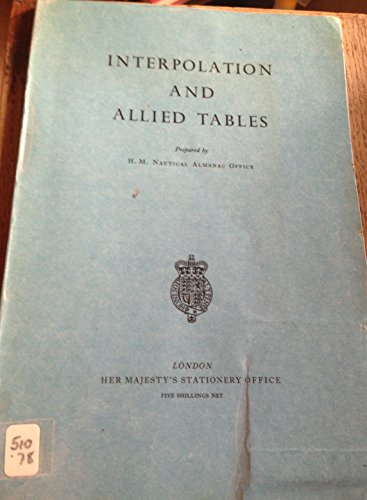 Beispielbild fr Interpolation and Allied Tables zum Verkauf von Alexander's Books