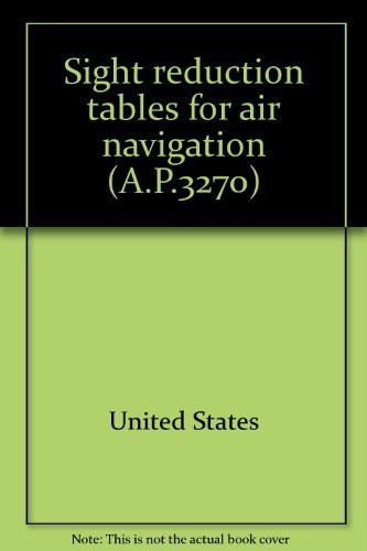 9780117721722: Sight reduction tables for air navigation (A.P.3270)