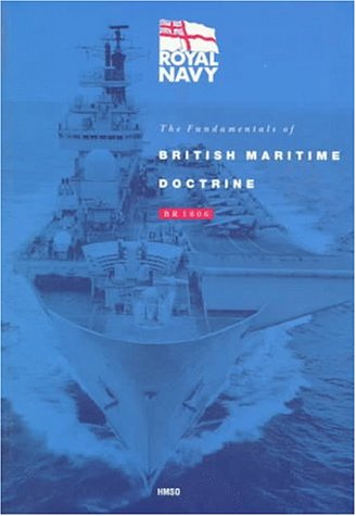 Beispielbild fr The Fundamentals of British Maritime Doctrine zum Verkauf von WorldofBooks