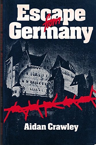 9780117725072: Escape from Germany: The Methods of Escape Used by R.A.F.Airmen During the 2nd World War