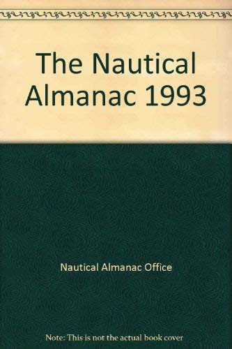 9780117726185: Nautical Almanac: 1993 (The Nautical Almanac)