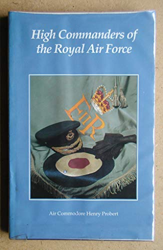 Stock image for High Commanders of the Royal Air Force for sale by WorldofBooks