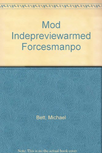Independent review of the armed forces' manpower, career, and remuneration structures: Managing people in tomorrow's armed forces : report to the Secretary of State for Defence (9780117726932) by Bett, Michael