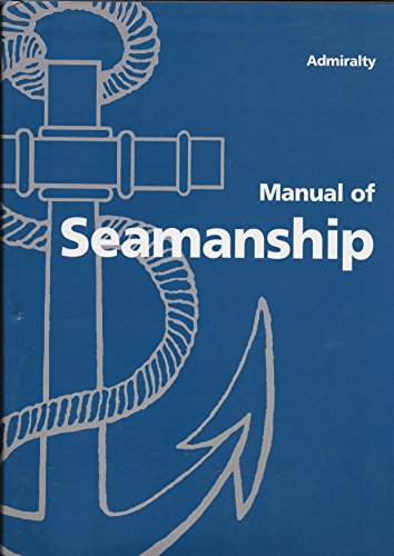 Beispielbild fr Admiralty manual of seamanship BR 67 zum Verkauf von Book Express (NZ)