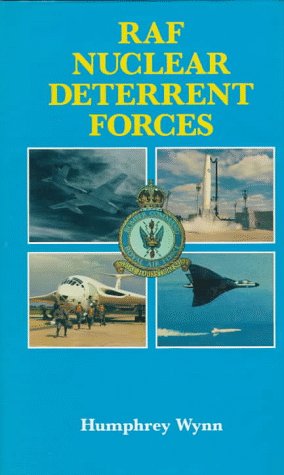 Stock image for The RAF Strategic Nuclear Deterrent Forces - Their Origins, Roles and Deployment, 1946-1969, a Documentary History for sale by Anybook.com