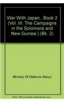9780117728196: War with Japan: Vol. 3: The campaigns in the Solomons and New Guinea