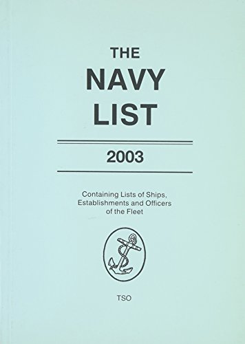 9780117730083: Ships, Establishments and Officers of the Fleet - Corrected to 7th April 2003 (The Navy List)