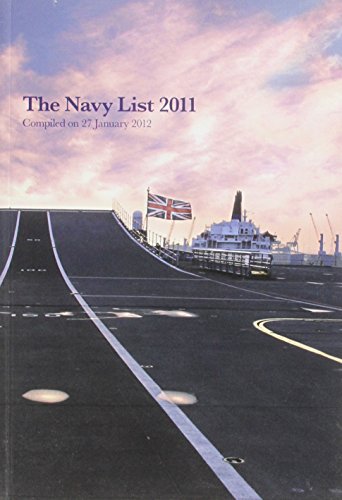 Beispielbild fr The Navy list 2011: compiled on the 27th January 2012 zum Verkauf von Phatpocket Limited