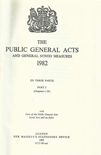 Stock image for The Public General Acts and General Synod Measures: with Lists of the Public General Acts, Local Acts and an Index for sale by Pigeonhouse Books, Dublin