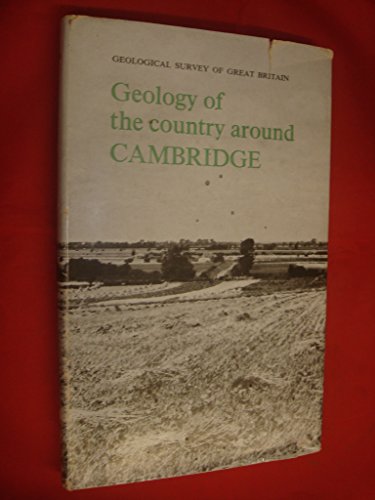 Stock image for Geology of the Country Around Cambridge for sale by Anytime Books