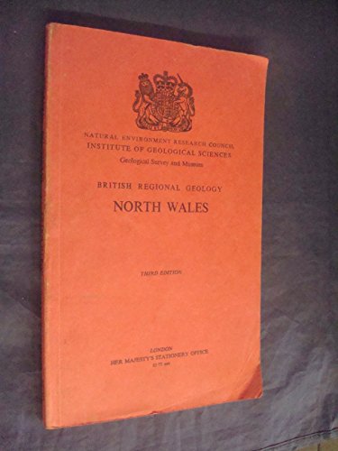 9780118801454: North Wales: No. 18 (British Regional Geology S.)