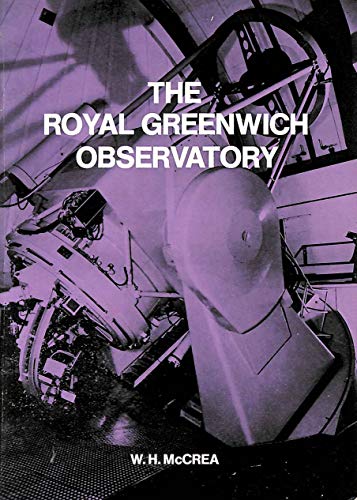 Beispielbild fr The Royal Greenwich Observatory: An Historical Review Issued on the Occasion of Its Tercentenary zum Verkauf von Hay-on-Wye Booksellers