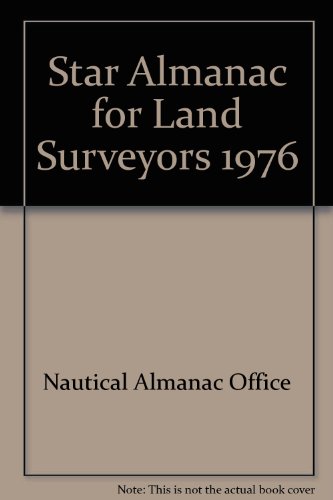 Stock image for Star Almanac for Land Surveyors for sale by Phatpocket Limited