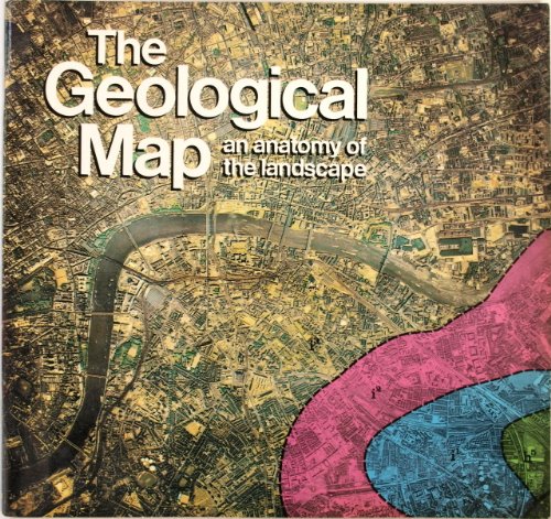 Beispielbild fr Geological Map, The: An Anatomy of the Landscape zum Verkauf von Victoria Bookshop