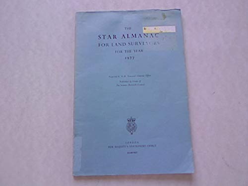 9780118807760: Star Almanac for Land Surveyors 1977