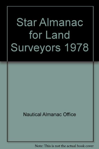 Stock image for Star Almanac for Land Surveyors for sale by Phatpocket Limited