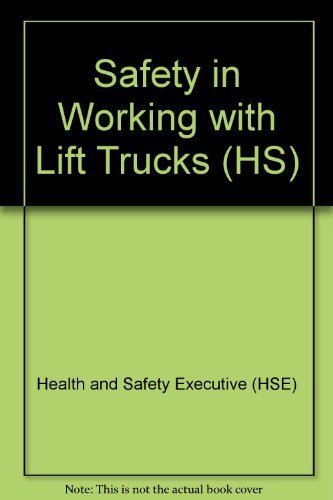 9780118832847: Safety in Working with Lift Trucks