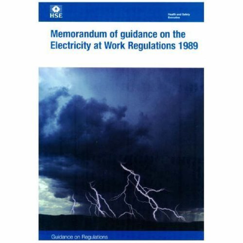 Stock image for Memorandum of Guidance on the Electricity at Work Regulations 1989: HS(R)25 (Health & Safety: Regulations Booklets) for sale by WorldofBooks