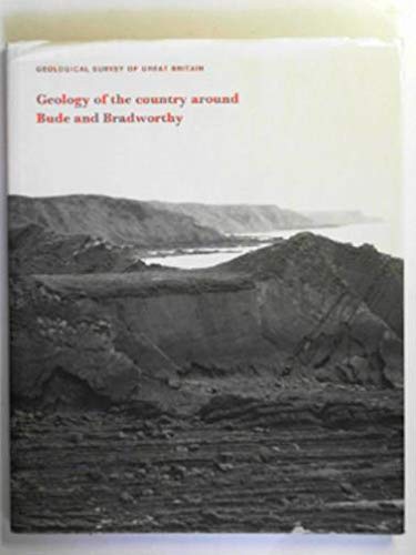 Stock image for Geology of the Country Around Bude and Bradworthy for sale by Better World Books Ltd