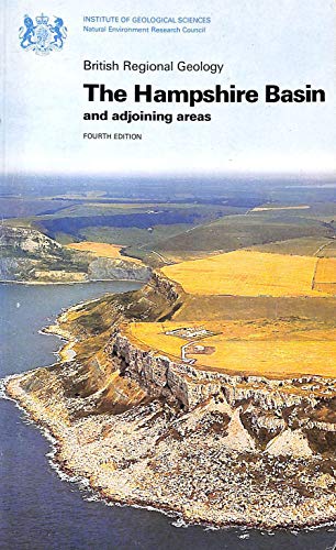 Beispielbild fr The Hampshire Basin and Adjoining Areas: No. 15 (Regional Geology Guides) zum Verkauf von WorldofBooks