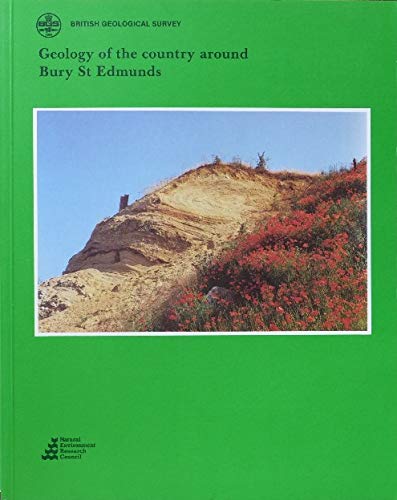 Beispielbild fr British Geological Survey Geology of the Country Around Bury St Edmunds zum Verkauf von WYEMART LIMITED