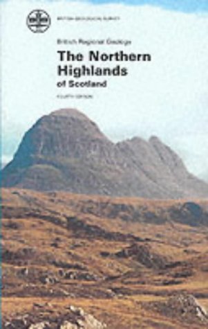 Stock image for British Regional Geology: The Northern Highlands of Scotland for sale by ThriftBooks-Dallas