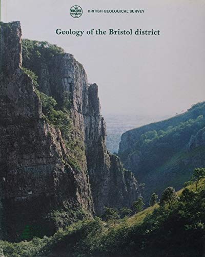 9780118844666: Geology of the Bristol District: Memoir for 1:63 360 Geological Special Sheet (England and Wales): Memoir for 1:63 360 Geological Special Sheet ... & Sheet Explanations (England & Wales))