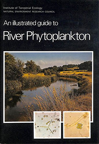 Stock image for An Illustrated Guide to River Phytoplankton for sale by Wildside Books