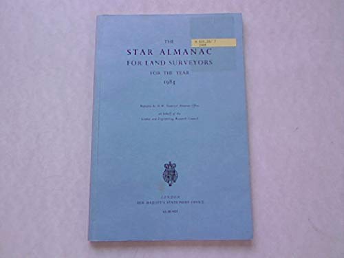 9780118869157: Star Almanac for Land Surveyors 1985