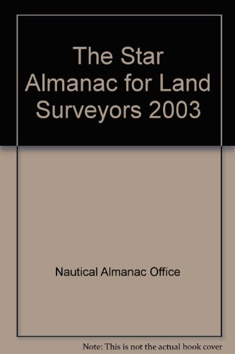9780118873215: The Star Almanac for Land Surveyors
